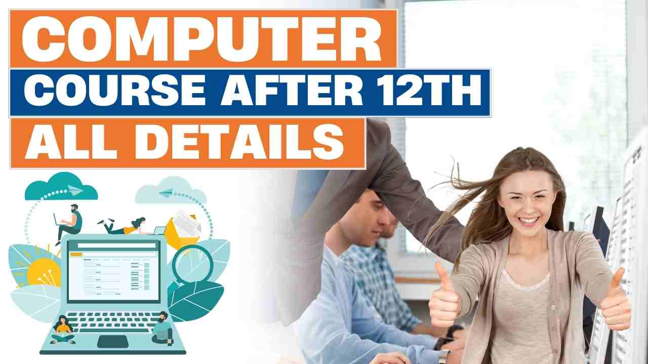 Computer Course After 12th