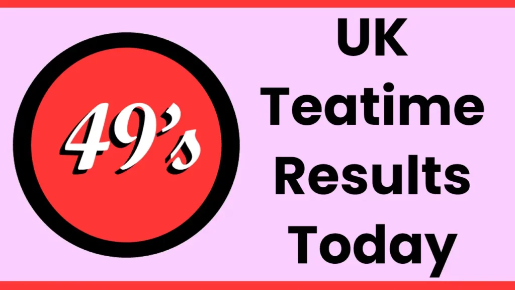 UK 49s Teatime Results