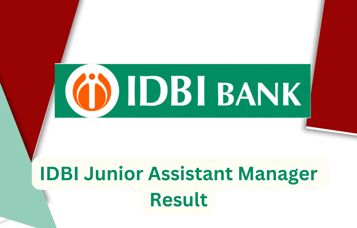 IDBI Bank Junior Assistant Manager Result 2024